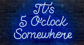 "It's 5.." custom neon sign